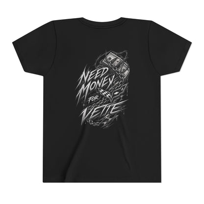Youth Need $ For Vette Tee