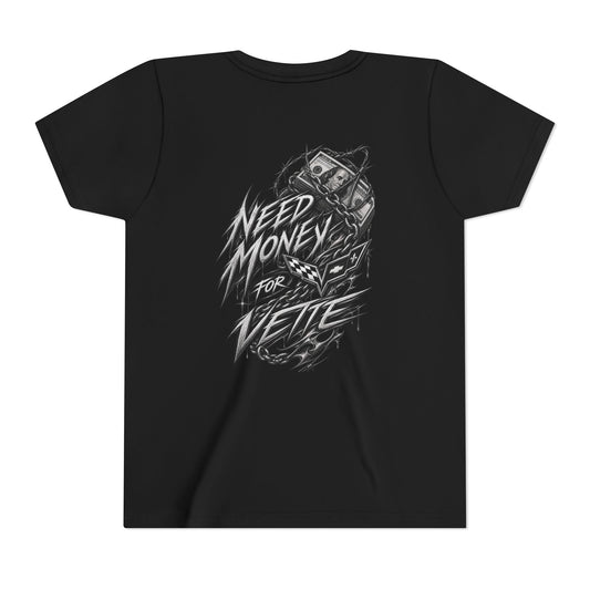 Youth Need $ For Vette Tee